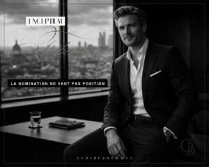 La nomination ne vaut pas position. EXCEPTIUM. GAUTHÉ&BOWMAN